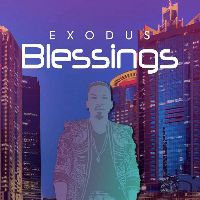 Blessings - Exodus