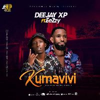 Kumavivi - Eezzy X Deejay XP