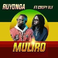 Muliro - Ruyonga X Coopy Bly