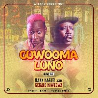 Guwooma Luno - Daxx Kartel X Gerald Kiweewa