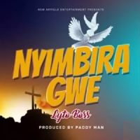 Nyimbira Gwe - Lyto Boss