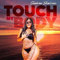 Shakira Shakiraa - Touch my body