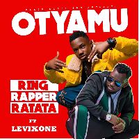 Otyaamu by Ring Rapper Ratata ft Levixone