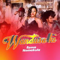 Wandiisa Ki - Rema Namakula