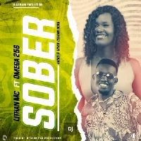 Sober by Lithan Mc ft Omega 256