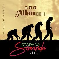 Story ya Semanda - Allan Hendrik