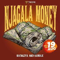 Njagala Money - Kataleya X Kandle