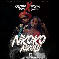Nkoko Nkulu (Remix) - Karoma Beats Ft Victor Kamenyo