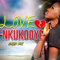 Love Nkukooye - Damalie Dama