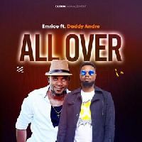 All Over - Emrice x Daddy Andre