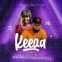 Keeza Remix - Omega 256 and  Daddy Andre