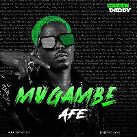 Mugambe Afe - Green Daddy