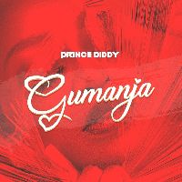 Prince Diddy - Gumanja