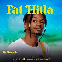 Fat Hilla By IB Steady