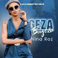 Geza Bugeza - Nina Roz