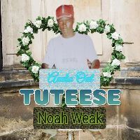 Tuteese - Noah Weak Ft Mathew Spanser Ft Hot Jackie