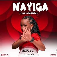 Nayiga - Flavia Mawagi