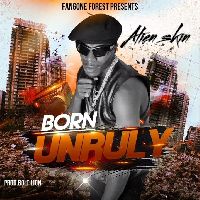 Born Unruly - Alien Skin