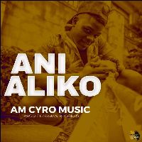 Ani Aliko By Cyro Music
