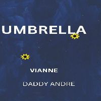 Umbrella - Daddy Andre X Vianne