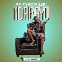 Ndabayo by Am Cyro Music