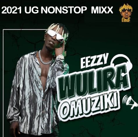 Ugandan Music 2021 UG Nonstop Mixtape DJ Uzi Banx