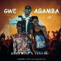 Gwe Agaamba - Fyno and Bam Boys