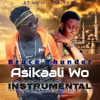 Asikaali Wo - [Instrumental] - Bruce Thunder