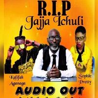 RIP Jajja Iculi Tribute - Khalifa Aganaga ft Pretty Sophie