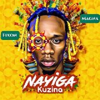 Nayiga Kuzina - Fixon Magna