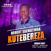 Kutebereza Robert Ssematimba