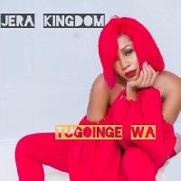 Tugoinge Wa - Jera Kingdom