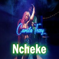 Ncheke -Camila Tessy
