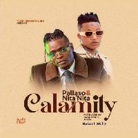 Calamity - Pallaso ft Nita Nita