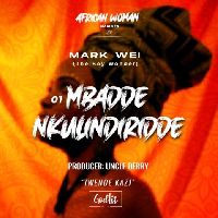 Mark Wei - Mbadde Nkulindiridde