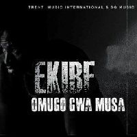 Ekibe (Omugo Gwa Musa) - Rickman Manrick