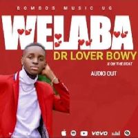 Welaba By Dr Lover Bwoy