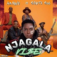Njagala Vibe - Azawi X Sauti Sol