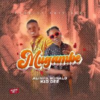 Mugambe -  Ronald Alimpa X Kid Dee