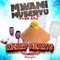 Mwaami Musenyu - Merry Hearts Tumbeetu
