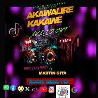 Akawalire Kakawu - Prince Sky Bwoy ft Martin Gita