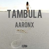 Tambula - AaronX