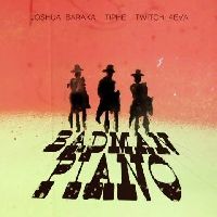 Badman Piano - Joshua Baraka X Tiphe X Twitch 4EVA
