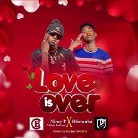 Love Is Over ft Nisay P