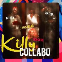 Killy Collabo - Hatim And Dokey