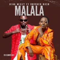 Malala ft King Willy