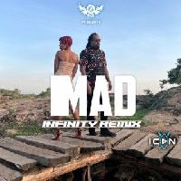 Mad [Infinity Remix]