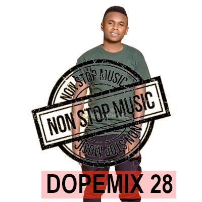 Dope Mix 28 - Dj Musta