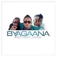 Byagana ft Ziza Bafana